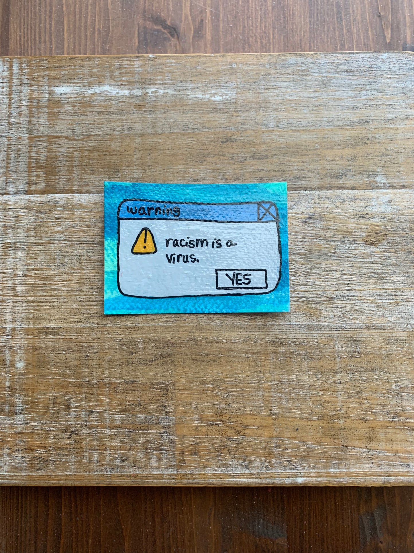 Original ACEO Acrylic Painting 2.5x3.5 Racism is a Virus “Virus Alert”