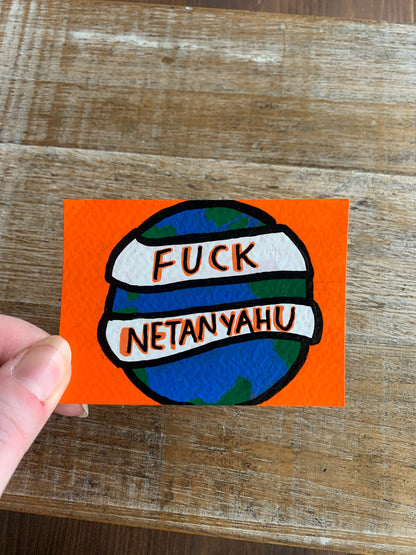 Original ACEO Acrylic Painting 2.5x3.5 Anti Netanyahu World Free Palestine “War Criminal”