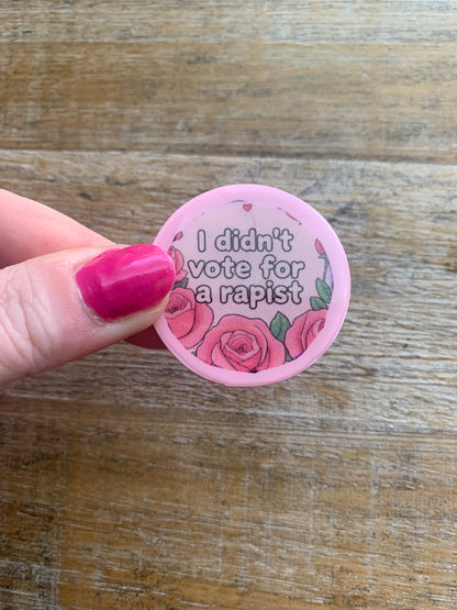 Anti Trump Pink Rose Clay Magnet