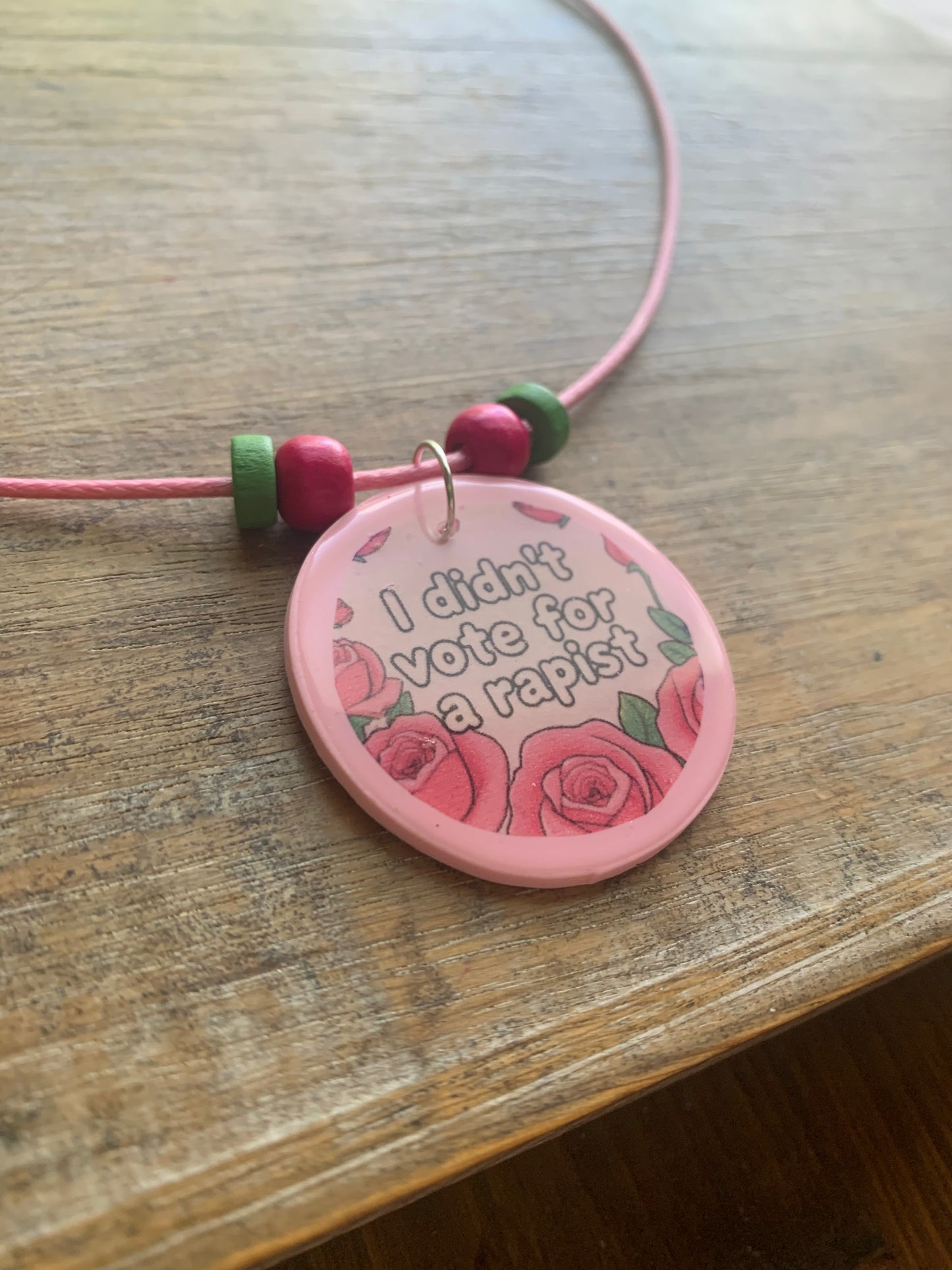 I Didn’t Vote for a Rapist Pink Rose Beaded Cord Necklace