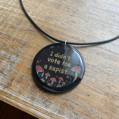 I Didn’t Vote for a Rapist Gothic Black & White Mushroom Cord Necklace