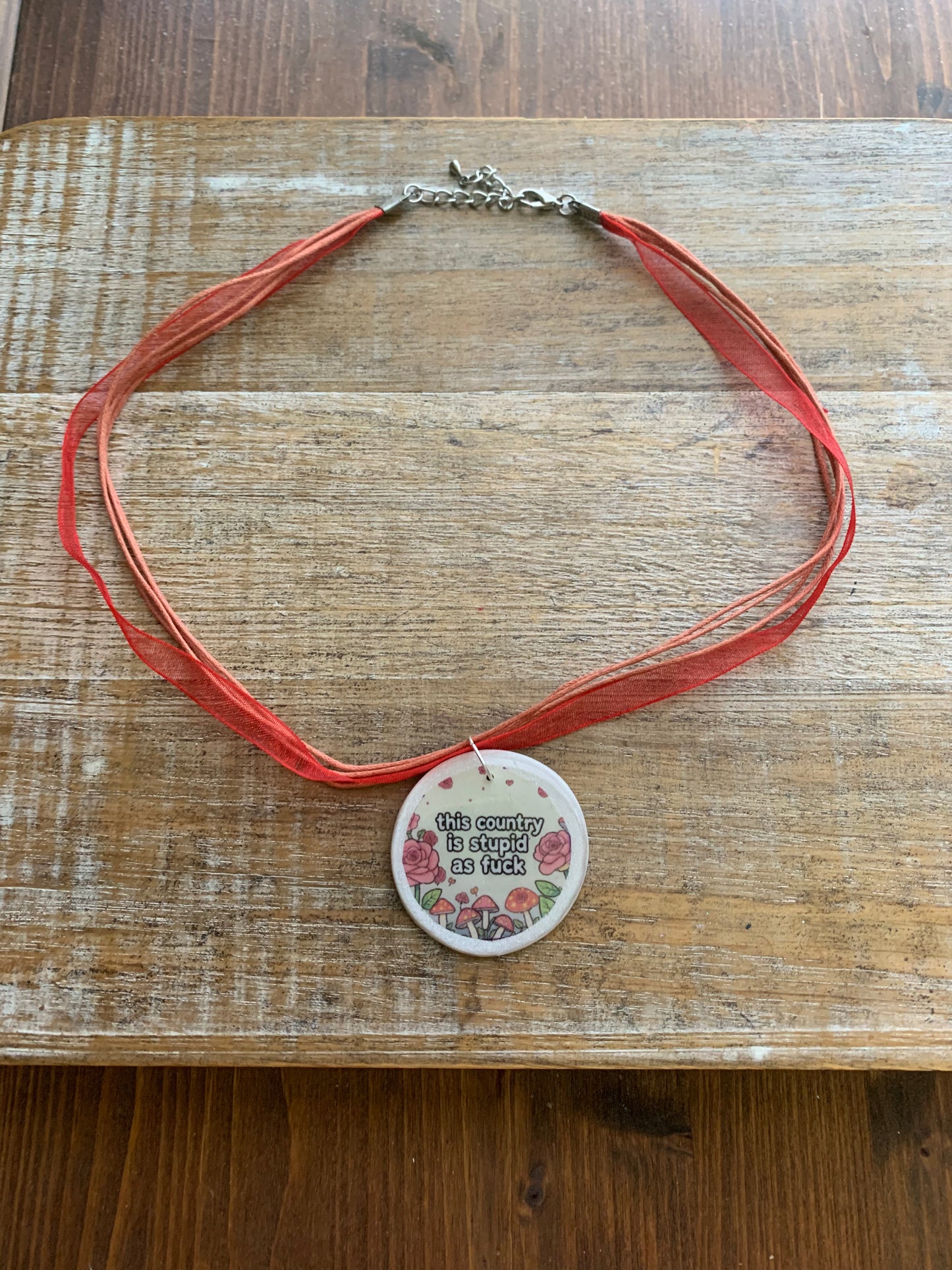 This Country is Stupid AF Millennial Rose Mushroom Clay Necklace