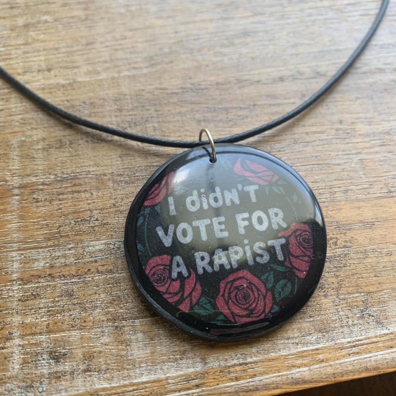 I Didn’t Vote for a Rapist Gothic Black & White Red Rose Cord Necklace