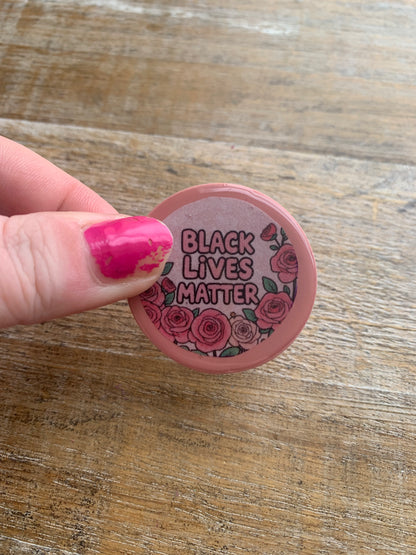 As- Is Black Lives Matter Pink Rose Fridge Magnet