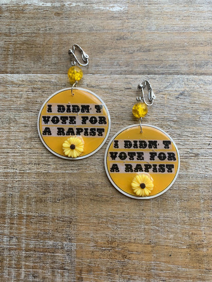 Anti Trump Clip On Earrings Art Deco Democrat Trump for Prison I Didn't Vote for a Rapist Yellow Sunflower Activist Statement