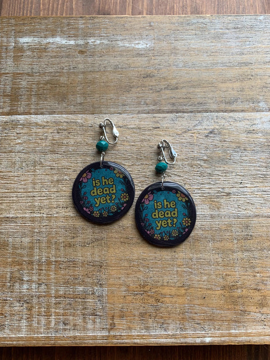 Is He Dead Yet Clip On Earrings Clay Protest Liberal Democrat Activist Funny Retro Flowers Clip On Earrings Teal Millennial Govt Ear Hangers