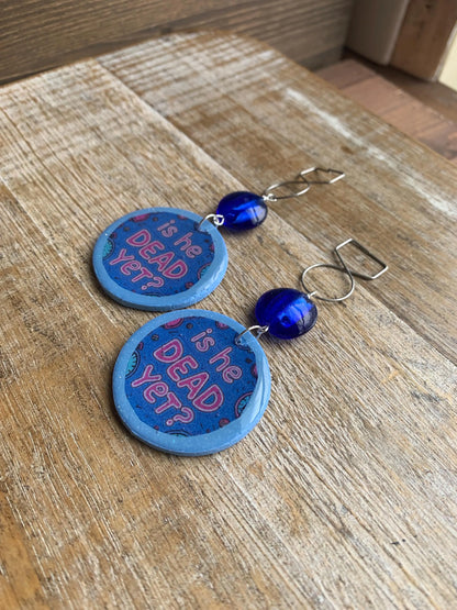 Is He Dead Yet Tunnel Gauge Earrings Clay Protest Liberal Democrat Activist Funny Retro Flowers Clip On Earrings Blue Millennial Govt