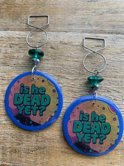 Is He Dead Yet Tunnel Gauge Earrings Clay Protest Liberal Democrat Activist Funny Retro Teal Clip On Earrings Blue Millennial Govt